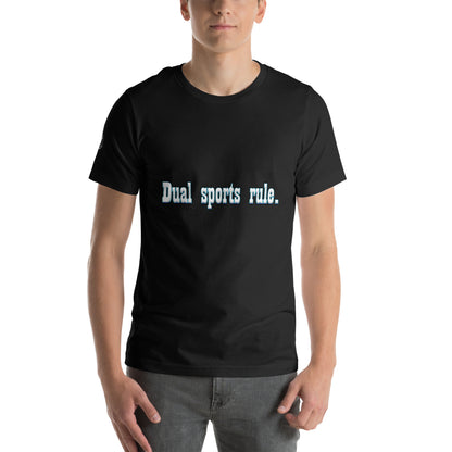 Dual Sports Rule Motorcycle Mens Womens Unisex T-Shirt